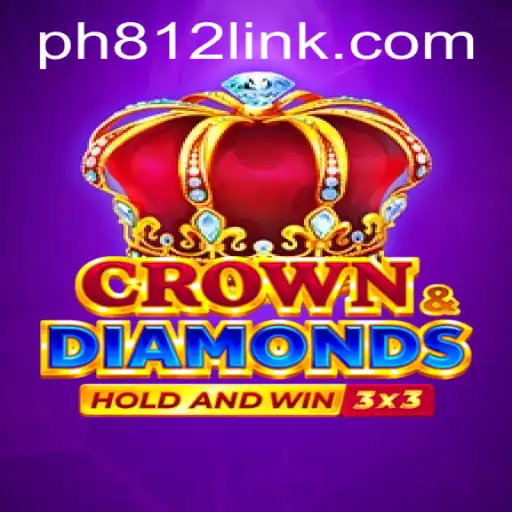 Dive into the Exciting World of Crowndiamonds on PH812.COM