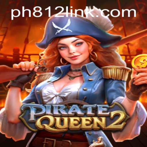 Discover the Adventurous World of PirateQueen2: A Game to Conquer the High Seas