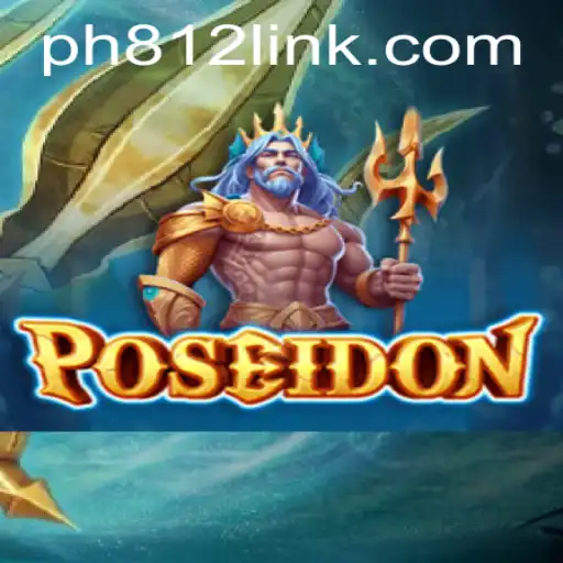 Dive into Adventure: Exploring the Mystical World of Poseidon at PH812.COM
