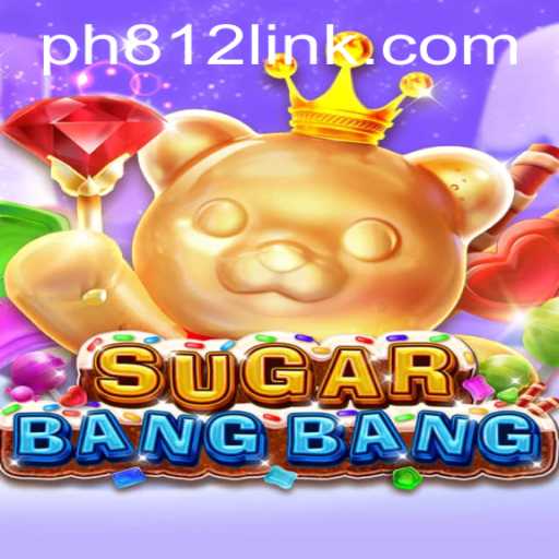 The Exciting World of SUGARBANGBANG: A New Adventure Awaits at PH812.COM